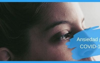 Combate la ansiedad. COVID-19